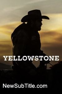 Yellowstone - Season 1 - نیو ساب تایتل